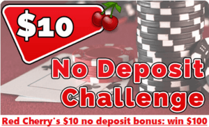Take the Red Cherry $100 No Deposit Challenge