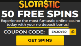 50 free spins at Slotastic